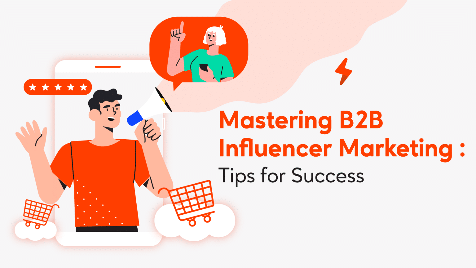 Mastering B2B Influencer Marketing_2
